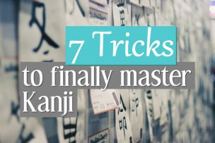 7 Tricks To Finally Master Kanji